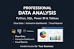 do data analysis using python sql power bi and tableau