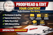 do expert proofreading and editing for error free polished writing