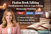 do developmental edit copy line edit polish format your fiction book manuscript