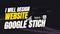 design your modern website using google stitch ai