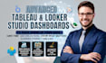 build tableau dashboard and looker studio data visualization reports