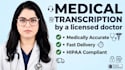 do accurate medical transcription