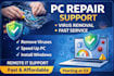 fix your slow PC, remove viruses and install windows