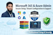manage microsoft 365 and azure tenant setup, support, security