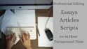 proofread and edit your article, essay or script