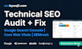 do technical SEO audit, fix google search console errors and core web vitals