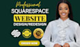 squarespace website design squarespace website redesign squarespace website