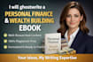 ghostwrite a personal finance and wealth building ebook