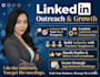 do linkedin outreach and connection grow