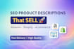 write SEO product descriptions that sell
