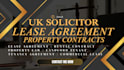 draft and review lease agreements and property contracts as a uk solicitor