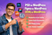 do PSD to wordpress, figma to wordpress, HTML to wordpress