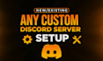 do professional discord server setup and custom discord bot
