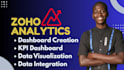 build zoho analytics dashboard, KPI reports, data integration, visualization