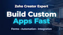 build and customize zoho creator apps and automation
