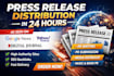 do press release distribution in 24hrs