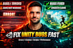 fix your unity game bugs, errors, scripts and optimize performance fast