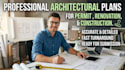 draw architectural plans for permit, renovation, and construction
