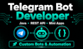 build a custom telegram bot with python or java backend