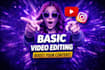 do a simple video editing with unlimited revisions