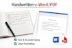 type and convert handwritten notes into word or PDF