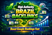 build high authority brazil backlinks for SEO ranking