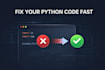 fix bugs in your python script