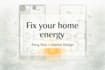 improve your home energy using feng shui