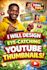 design eyecatching youtube thumbnails