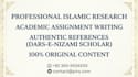 do professional islamic academic research and assignment writing