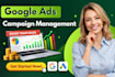 setup and manage a high converting google ads PPC camping