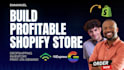 build profitable shopify store, shopify promotions with google shopping