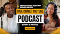 write engaging bodycam podcast script, true crime script, youtube script