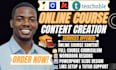 create complete online course content with curriculum, workbook, and slides