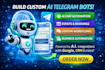 build a custom ai telegram bot