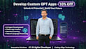 build custom ai software, ml models,  gpt and powered apps