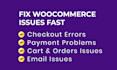 fix woocommerce issues, checkout, cart, and payment issues