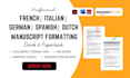 design, format french, spanish, italian,  dutch manuscript, book layout design
