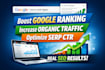 explode your website traffic, rank you on google and maximize CTR fast