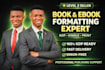 professional KDP book formatting, kindle ebook and paperback interior design
