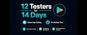 provide 12 testers for 14 days google play closed testing