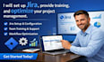 set up jira, provide training, and optimize your project management