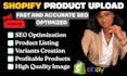 upload shopify products with advanced SEO, variants, image optimization