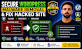 secure wordpress website and do malware removal or fix hacked site