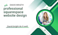 design or redesign a modern squarespace website