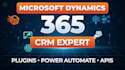 be your microsoft dynamics 365 CRM and power apps expert