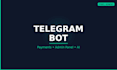 build a telegram bot with payments and admin panel