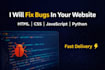 fix HTML CSS bugs and build responsive website