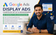 setup and manage high converting google display ads campaign