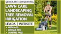 generate lawn care, landscaping, tree removal, irrigation leads design website